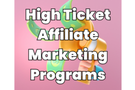 High Ticket Affiliate Marketing